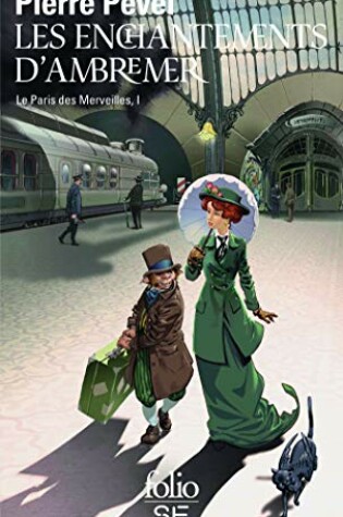 Cover of Le Paris des merveilles 1/Les enchantements d'Ambremer