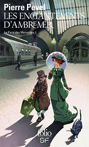 Book cover for Le Paris des merveilles 1/Les enchantements d'Ambremer