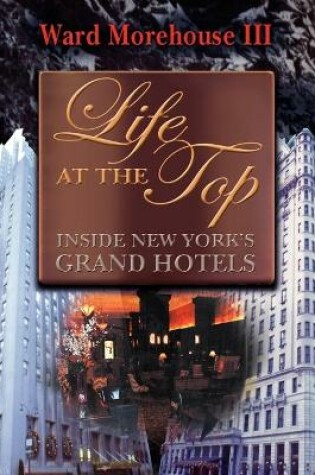 Cover of Life at the Top