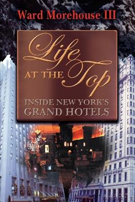 Cover of Life at the Top