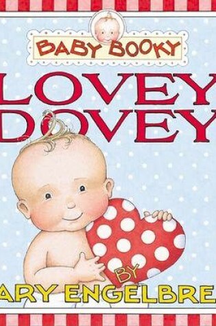 Cover of Baby Booky : Lovey Dovey Board