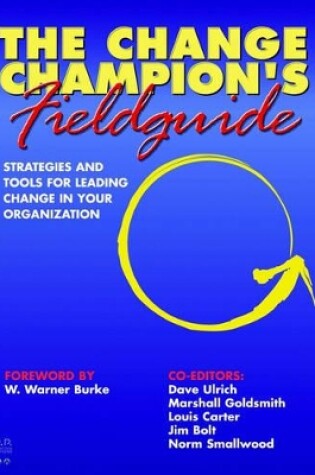 Cover of The Change Champion's Fieldguide