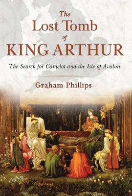 Book cover for The Lost Tomb of King Arthur