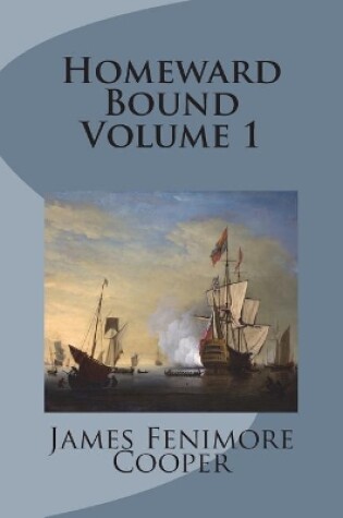 Cover of Homeward Bound Volume 1