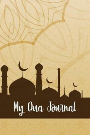 Cover of My Dua Journal