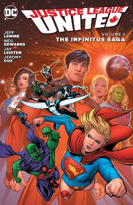 Book cover for Justice League United Vol. 2 The Infinitus Saga