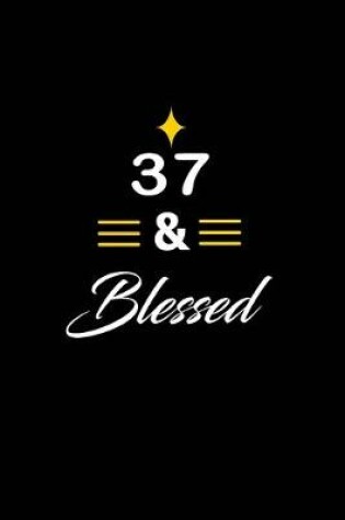 Cover of 37 & Blessed