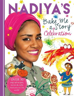 Book cover for Nadiya's Bake Me a Celebration Story