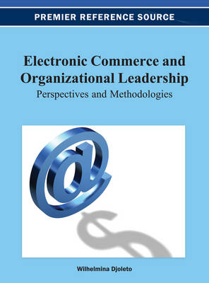 Book cover for Electronic Commerce and Organizational Leadership: Perspectives and Methodologies