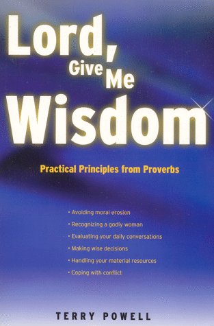 Book cover for Lord, Give Me Wisdom