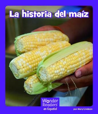 Cover of La Historia del Ma�z