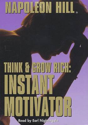 Book cover for Think and Grow Rich: Instant Motivator