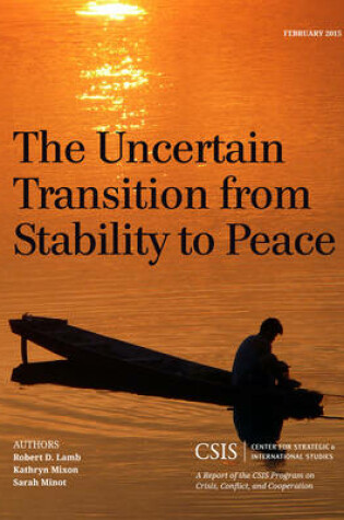 Cover of The Uncertain Transition from Stability to Peace