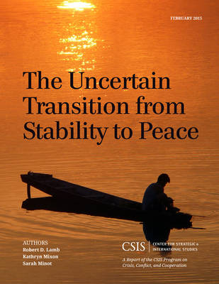 Cover of The Uncertain Transition from Stability to Peace