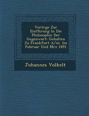 Book cover for Vortr GE Zur Einf Hrung in Die Philosophie Der Gegenwart