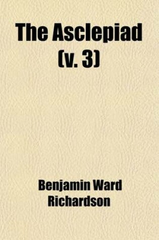 Cover of The Asclepiad Volume 3