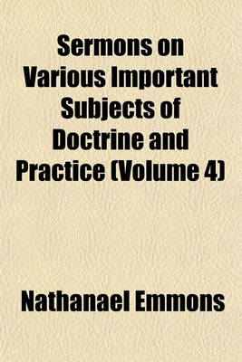 Book cover for Sermons on Various Important Subjects of Doctrine and Practice (Volume 4)