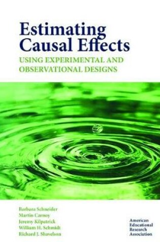 Cover of Estimating Causal Effects Using Experimental and Observational Designs