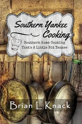 Book cover for Southern Yankee Cooking