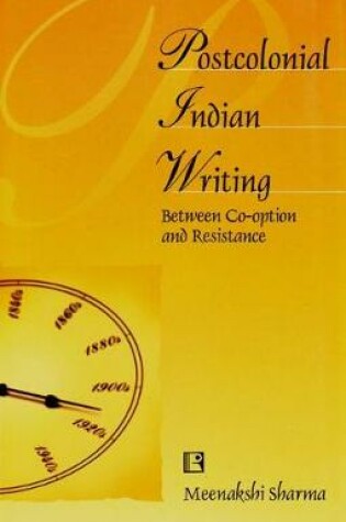 Cover of Postcolonial Indian Writing