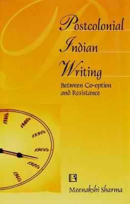 Cover of Postcolonial Indian Writing