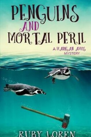 Cover of Penguins and Mortal Peril