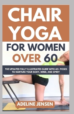 Book cover for Chair Yoga for Women Over 60