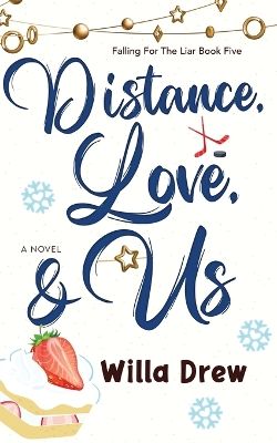 Book cover for Distance, Love, & Us