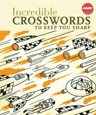 Book cover for Incredible Crosswords to Keep You Sharp