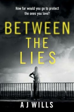 Cover of Between The Lies