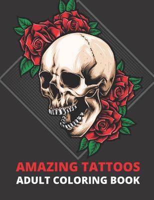 Book cover for Amazing Tattoos