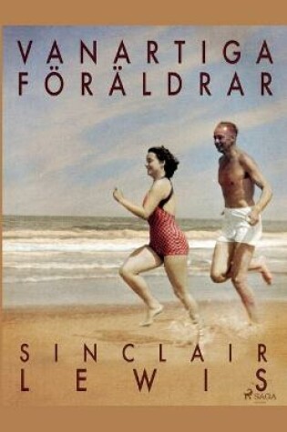 Cover of Vanartiga föräldrar