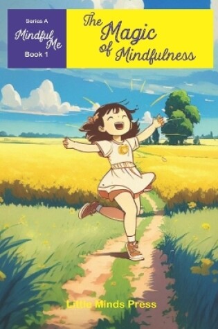 Cover of The Magic of Mindfulness