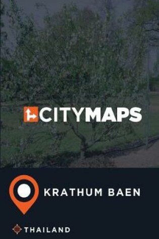 Cover of City Maps Krathum Baen Thailand