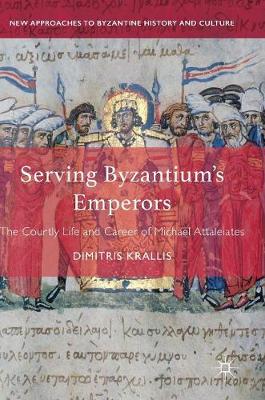 Book cover for Serving Byzantium's Emperors