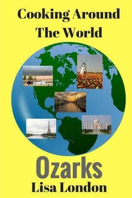 Book cover for Cooking Around the World - Ozarks