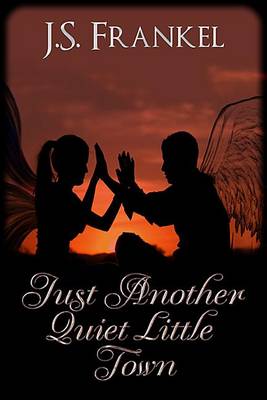 Book cover for Just Another Quiet Little Town