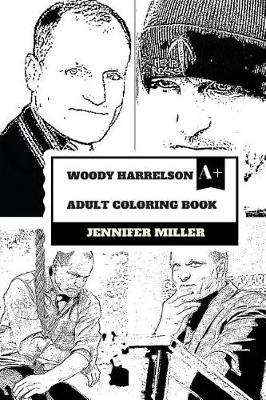 Book cover for Woody Harrelson Adult Coloring Book