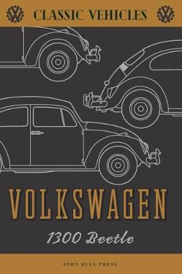 Book cover for Volkswagen 1300 Beetle