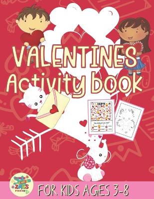 Book cover for valentines activity book for kids ages 3-8