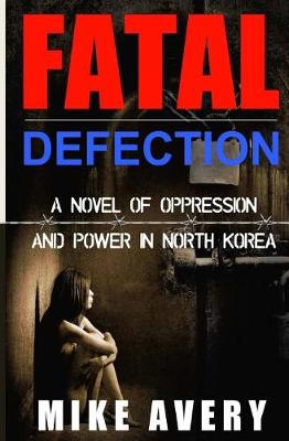 Book cover for Fatal Defection