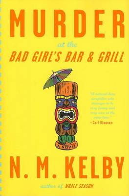 Book cover for Murder at the Bad Girl's Bar and Grill: A Novel