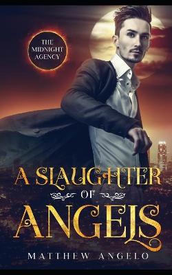 Book cover for A Slaughter of Angels