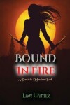 Book cover for Bound In Fire