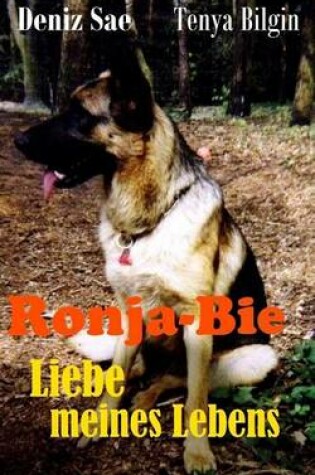 Cover of Ronja-Bie Liebe Meines Lebens