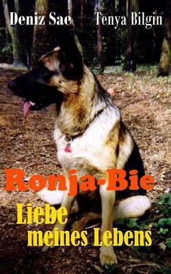 Cover of Ronja-Bie Liebe Meines Lebens