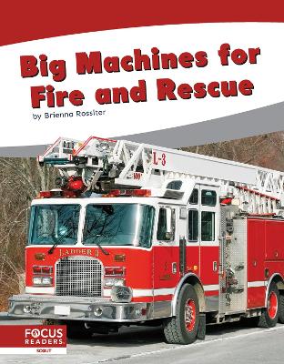 Book cover for Big Machines for Fire and Rescue