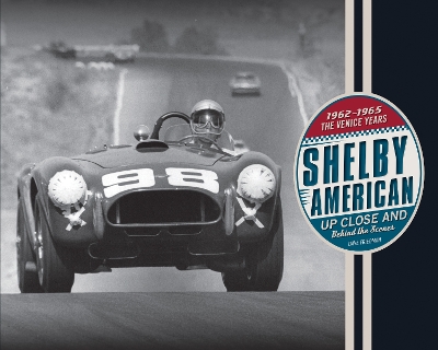 Book cover for Shelby American Up Close and Behind the Scenes