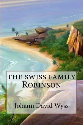 Book cover for The swiss family Robinson (Special Edition)