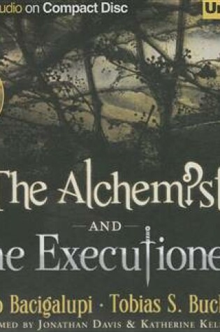 Cover of The Alchemist and the Executioness